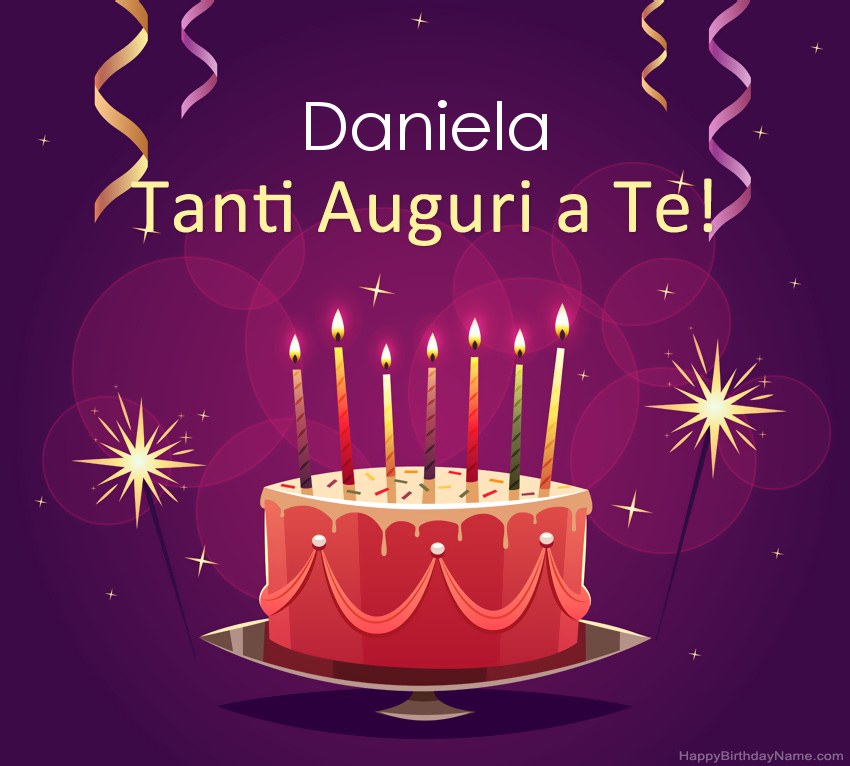Divertenti saluti per le foto di Happy Birthday Daniela
