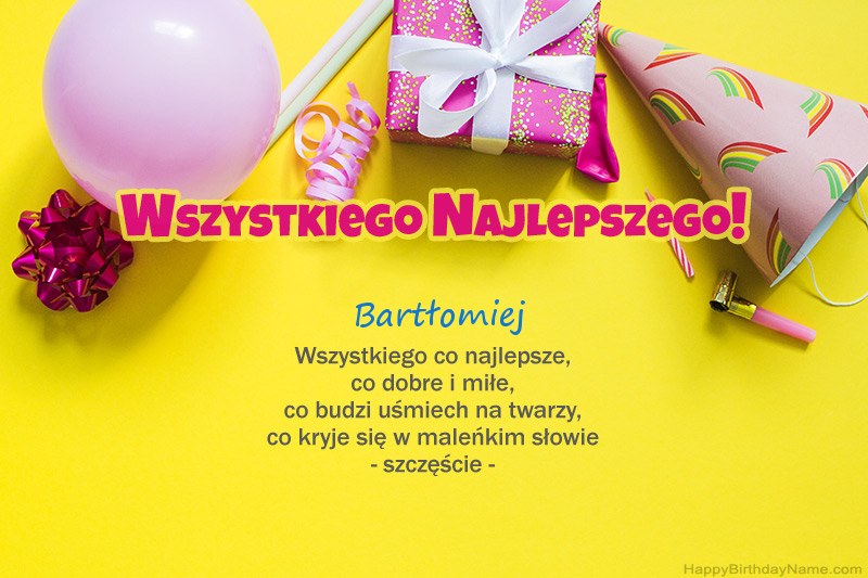 Feliz cumpleaños Bartłomiej en prosa