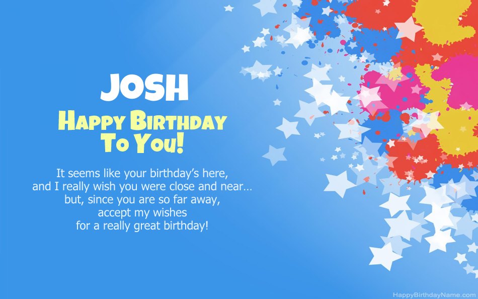 Congratulations on the birthday of Josh