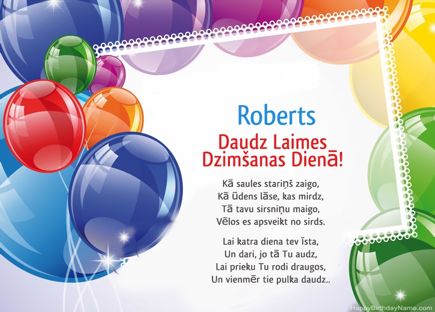 Daudz laimes dzimšanas dienā Roberts! Daudz laimes dzimšanas dienā Roberts!
