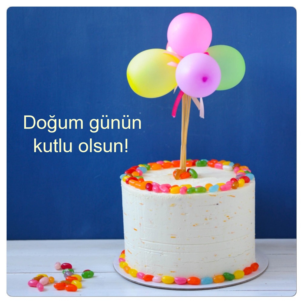 Doğum günün kutlu olsun!