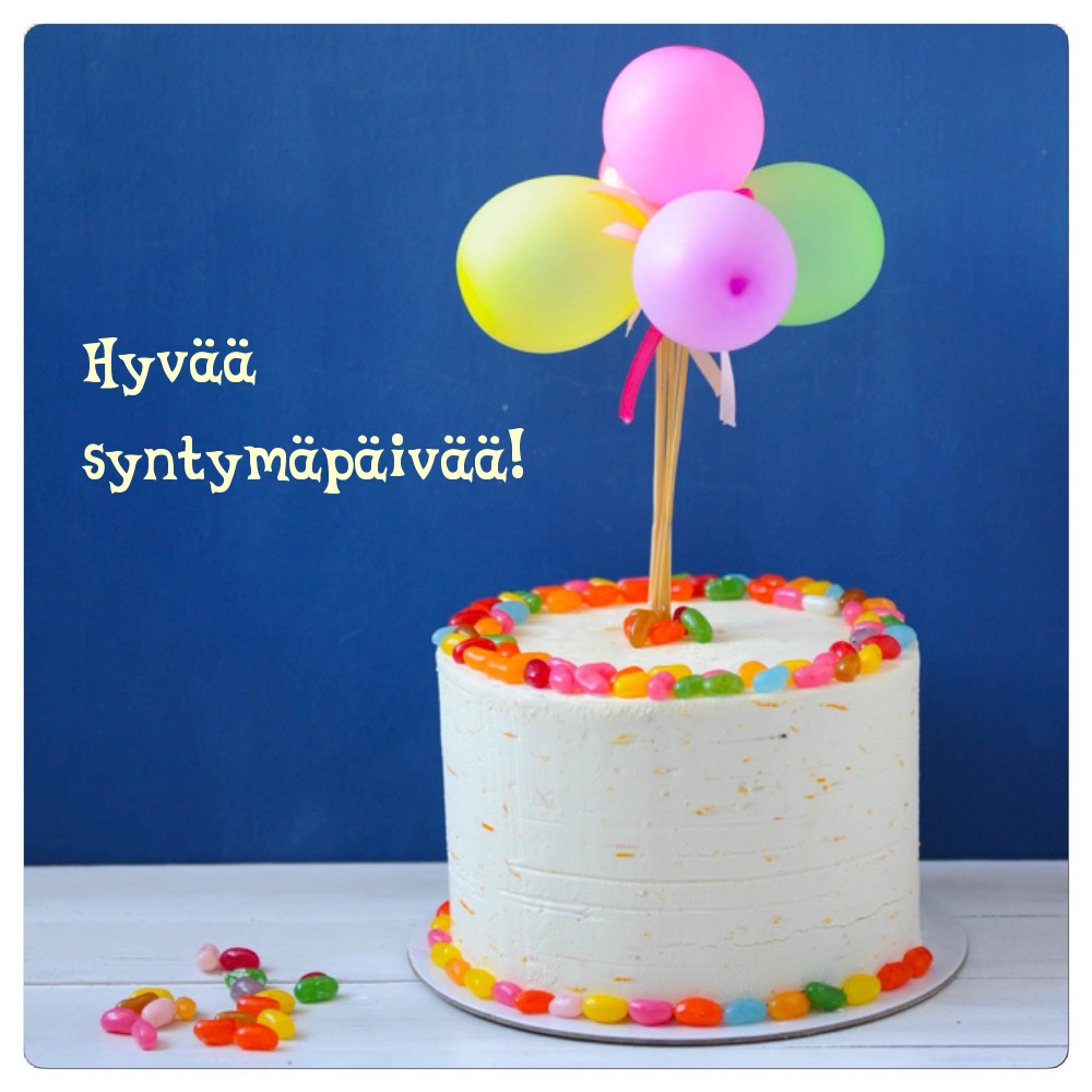 Hyvää syntymäpäivää!