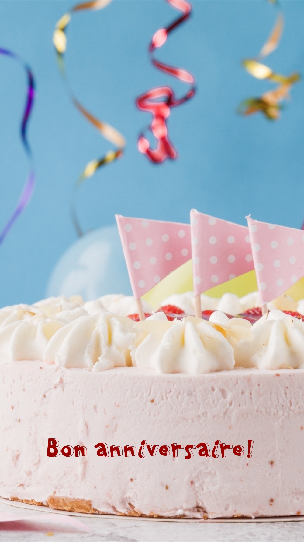 Bon anniversaire!