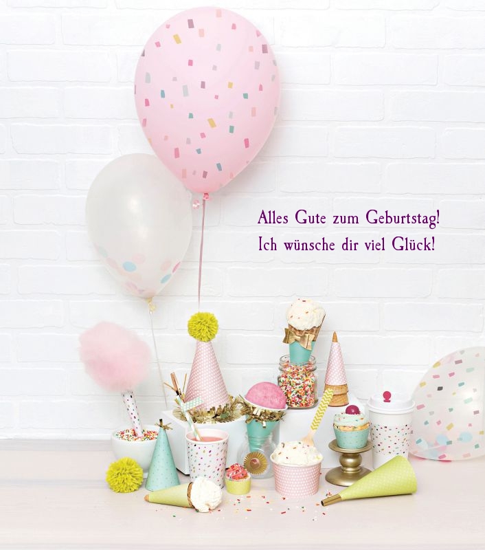 Alles Gute zum Geburtstag! Ich wünsche dir viel Glück!