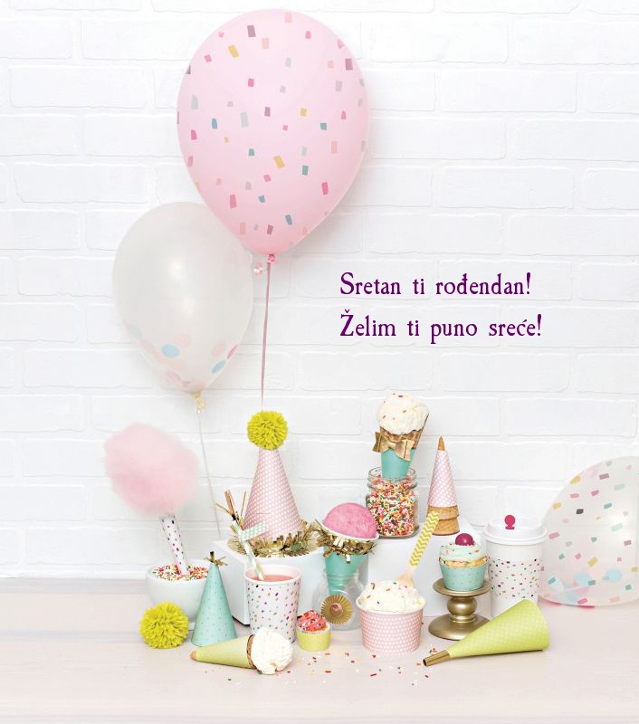 Sretan ti rođendan! Želim ti puno sreće!