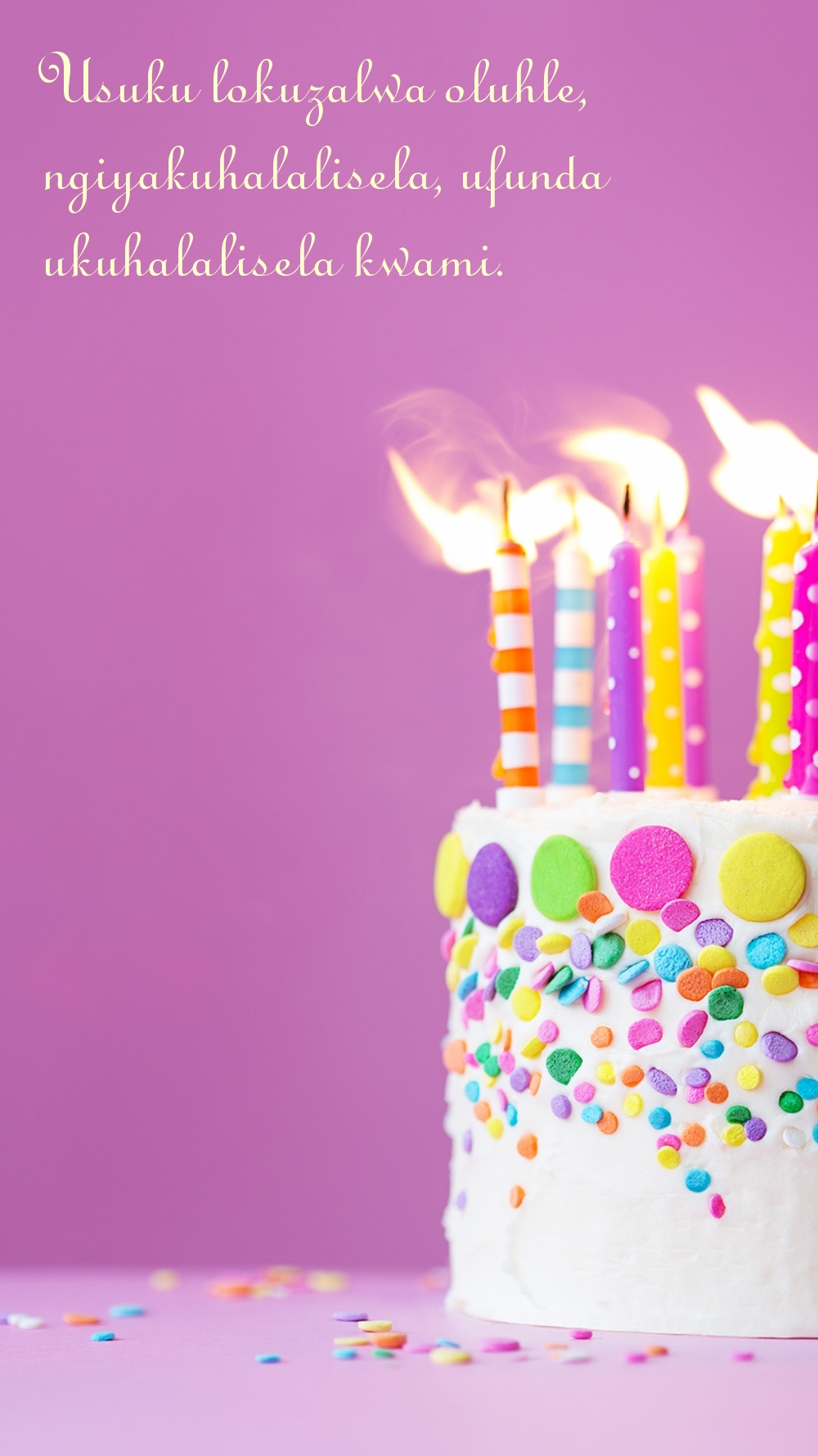 Usuku lokuzalwa oluhle, ngiyakuhalalisela