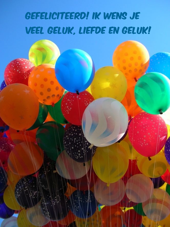 Gefeliciteerd! Ik wens je veel geluk, liefde en geluk!