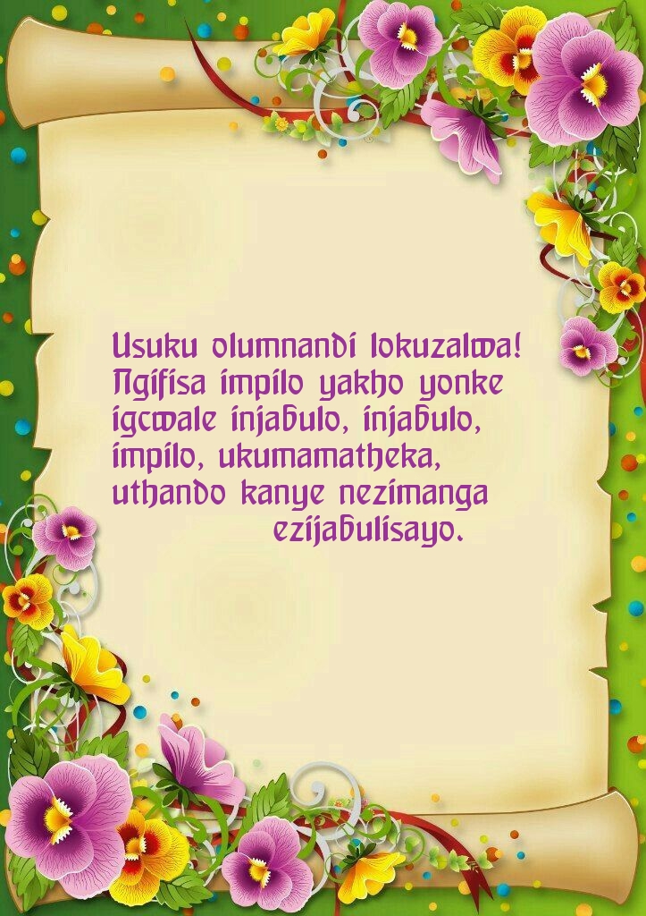 Usuku olumnandi lokuzalwa! 