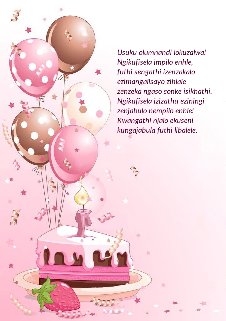 Usuku olumnandi lokuzalwa! 