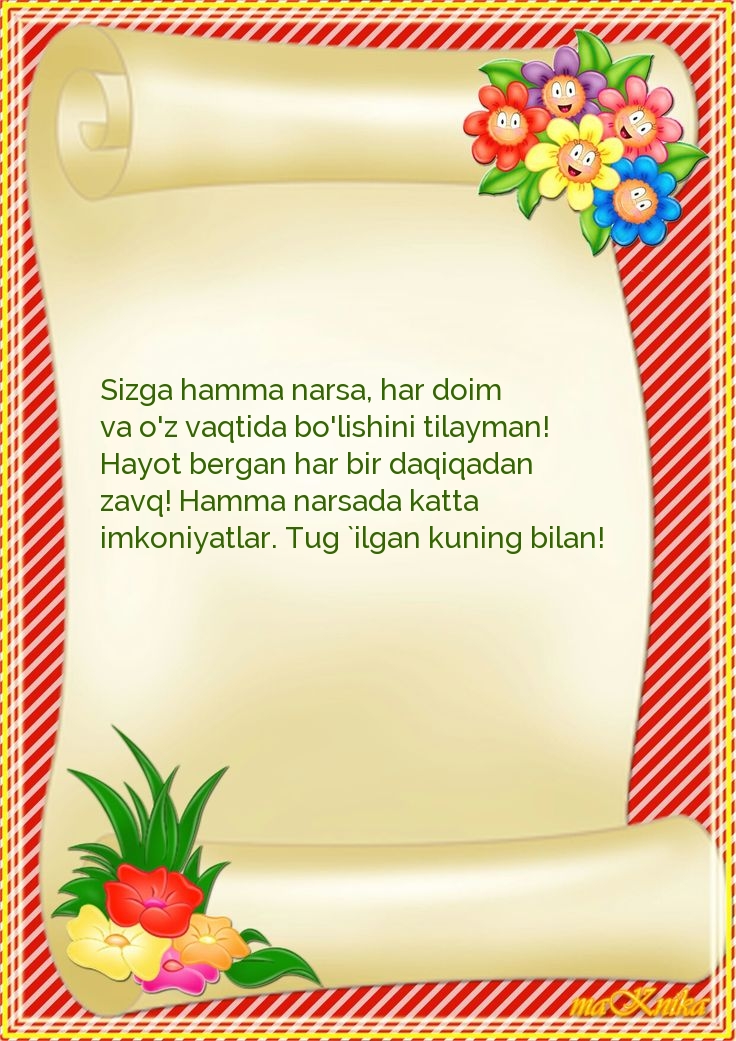 Sizga hamma narsa, har doim va o