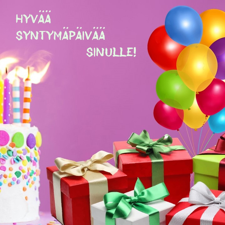 Hyvää syntymäpäivää sinulle!