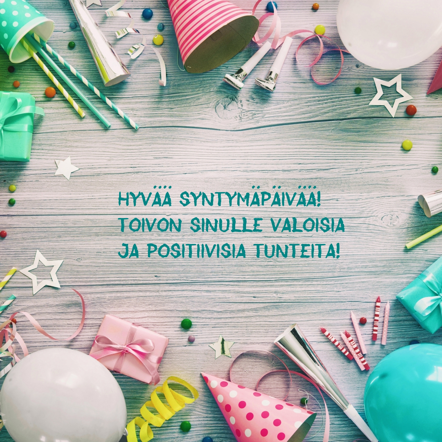 Hyvää syntymäpäivää!