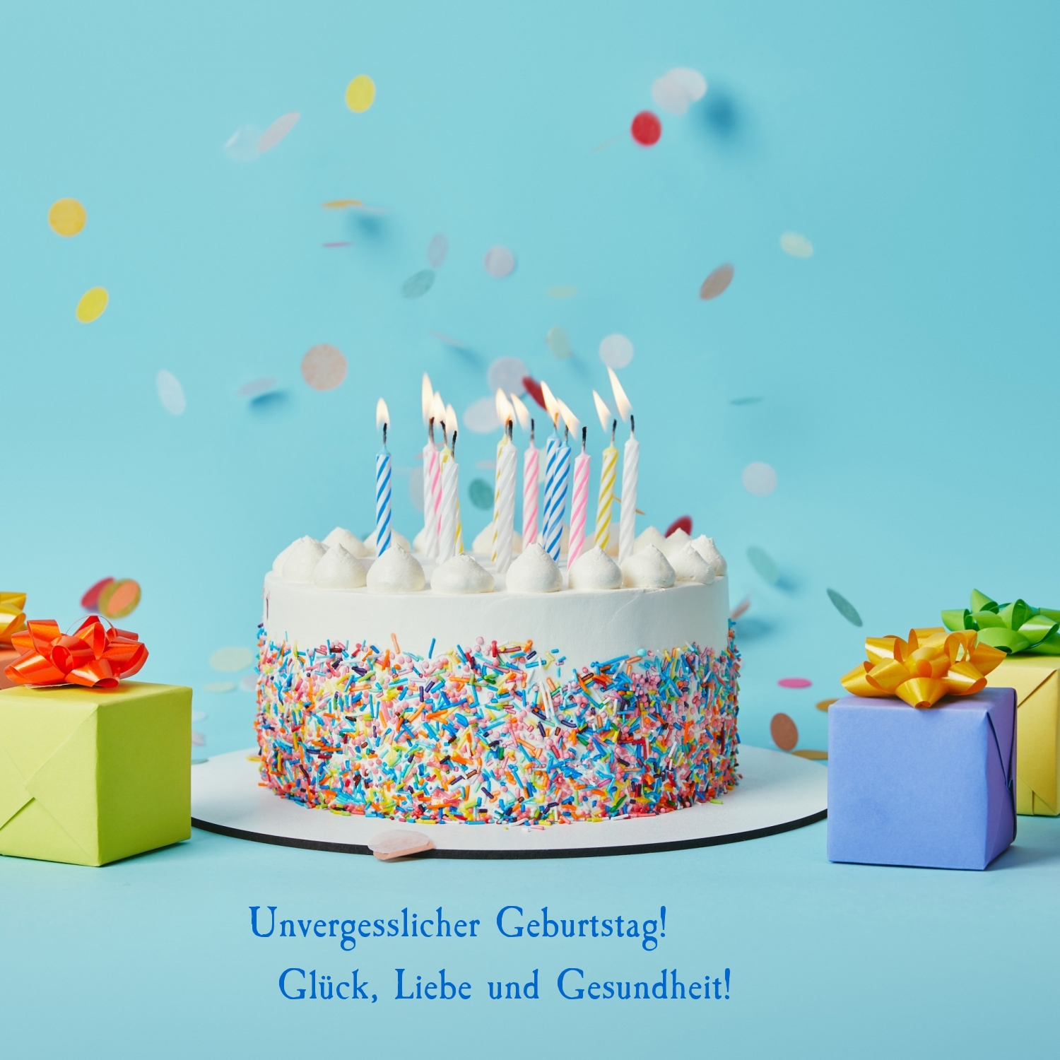 Unvergesslicher Geburtstag! Glück, Liebe und Gesundheit!