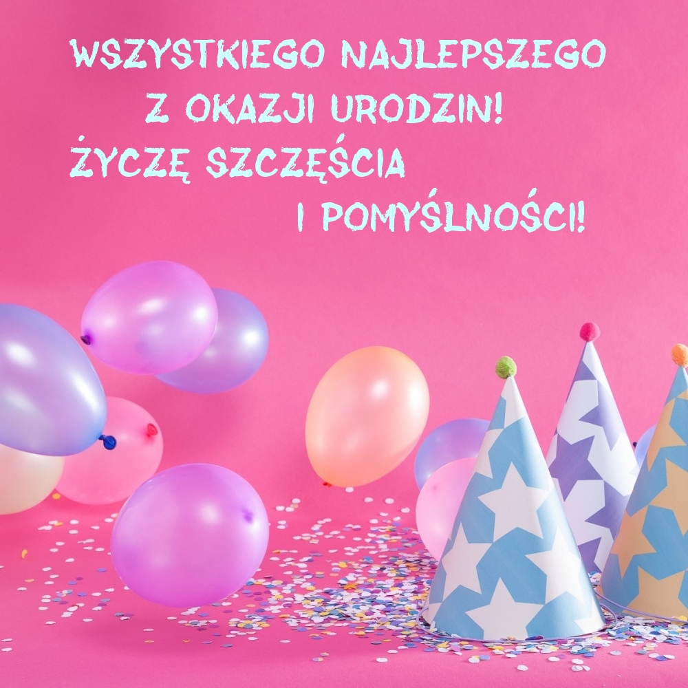 Wszystkiego najlepszego z okazji urodzin!
