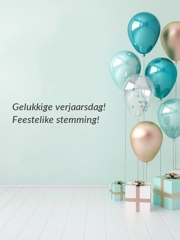 Gelukkige verjaarsdag! Feestelike stemming!