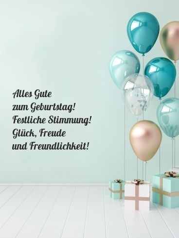 Alles Gute zum Geburtstag! Festliche Stimmung!