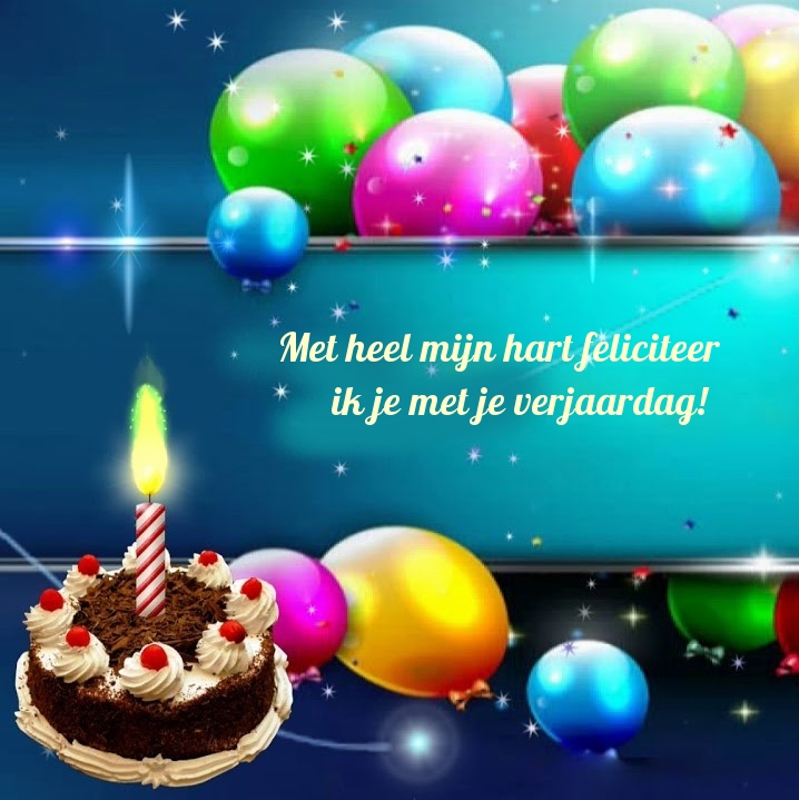 Met heel mijn hart feliciteer ik je met je verjaardag!