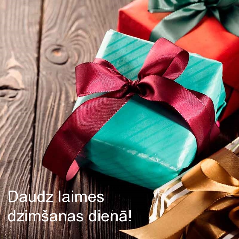 Daudz laimes dzimšanas dienā!