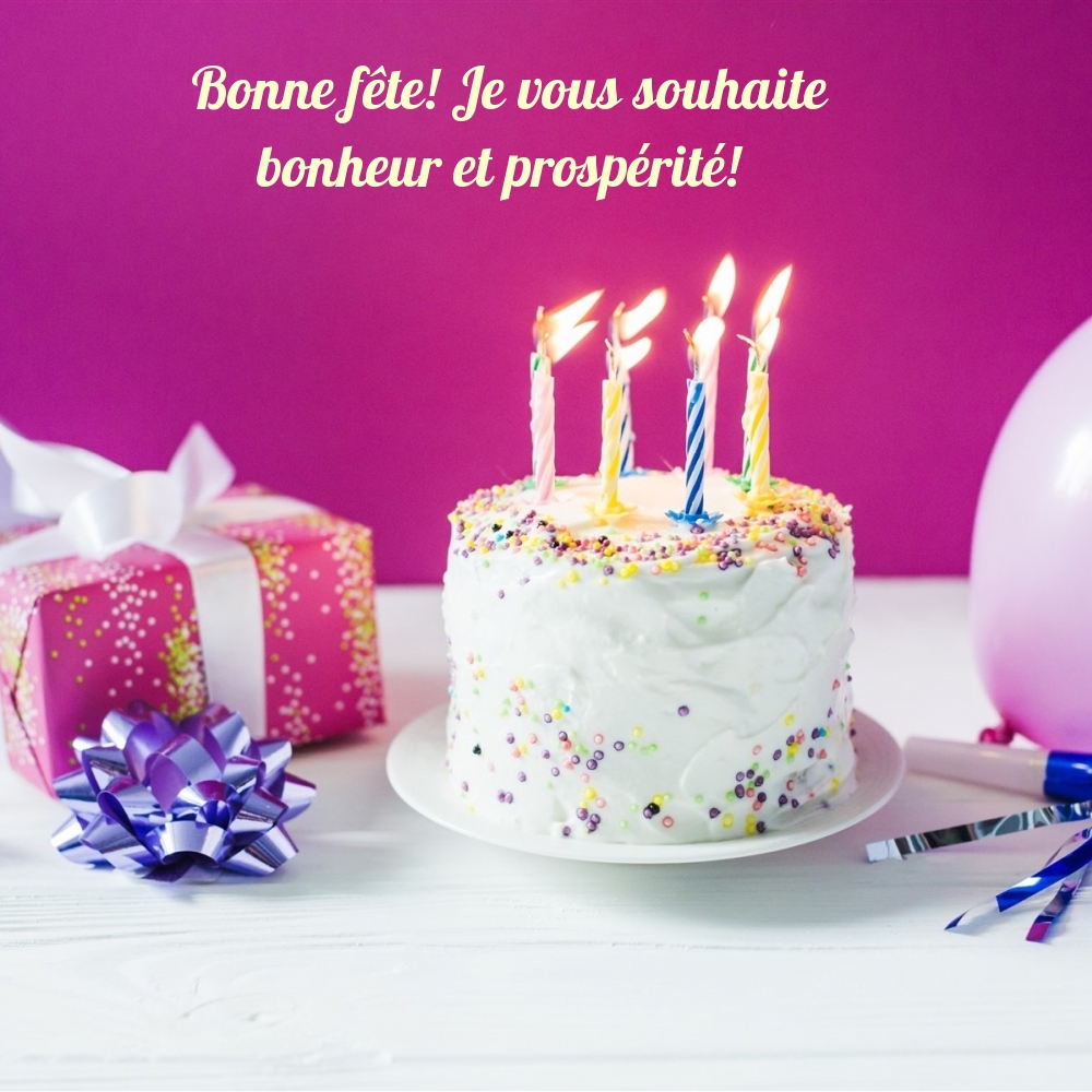 Bonne fête! Je vous souhaite bonheur et prospérité!