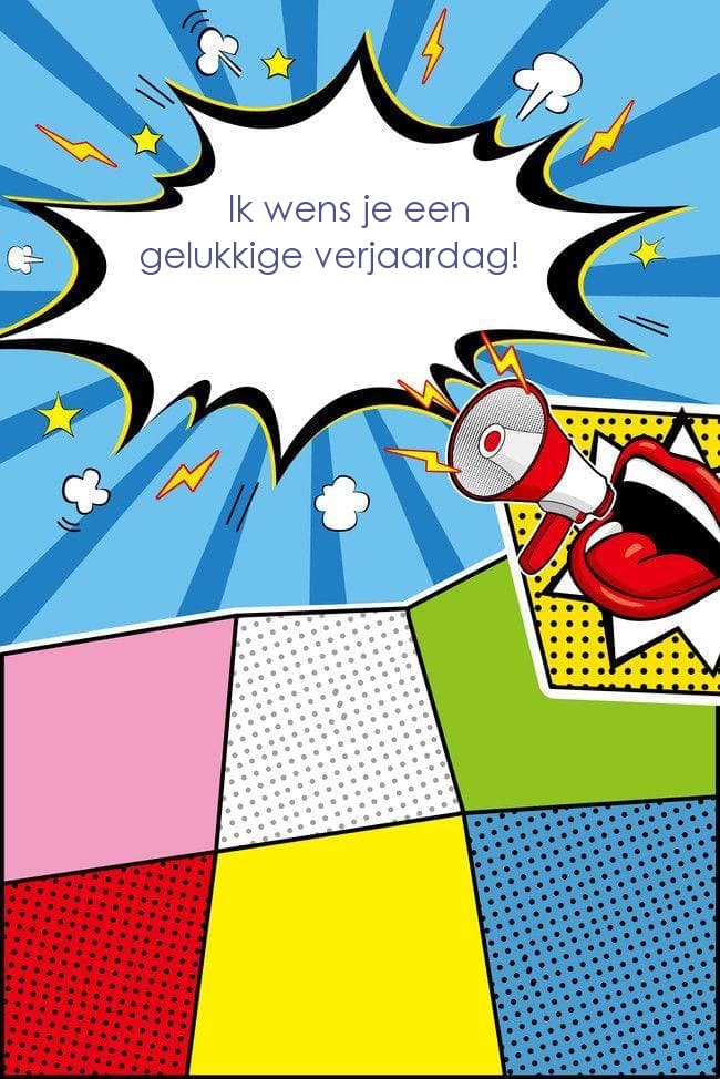 Ik wens je een gelukkige verjaardag!