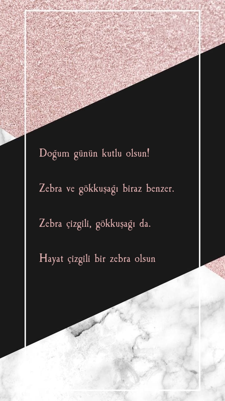 Doğum günün kutlu olsun! Zebra ve gökkuşağı biraz benzer.