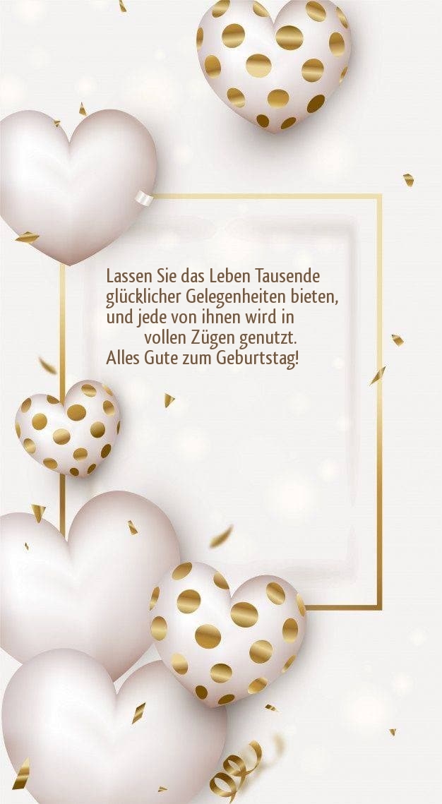 Alles Gute zum Geburtstag! Lassen Sie das Leben Tausende 
