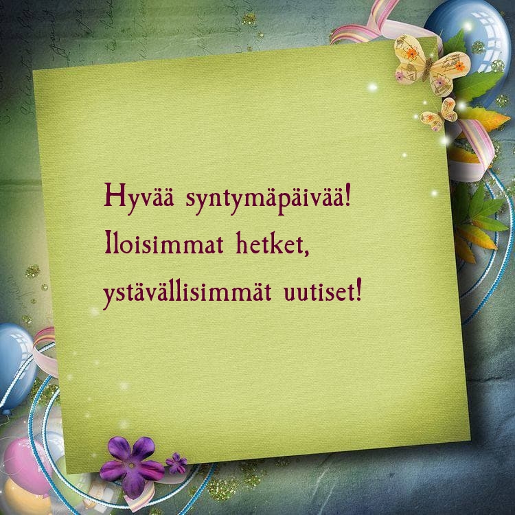 Hyvää syntymäpäivää! Iloisimmat hetket