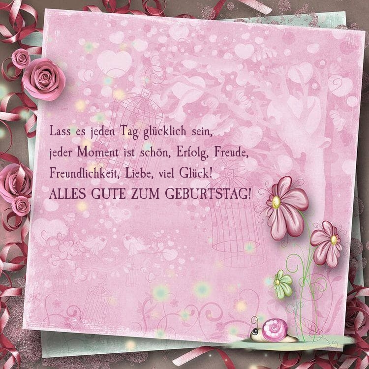 Alles Gute zum Geburtstag! Lass es jeden Tag glücklich sein
