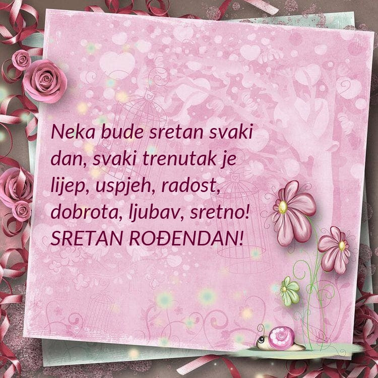 Sretan rođendan! Neka bude sretan svaki dan