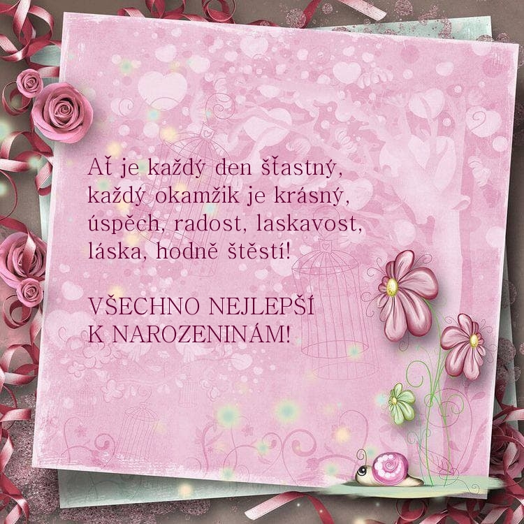 Všechno nejlepší k narozeninám! Ať je každý den šťastný