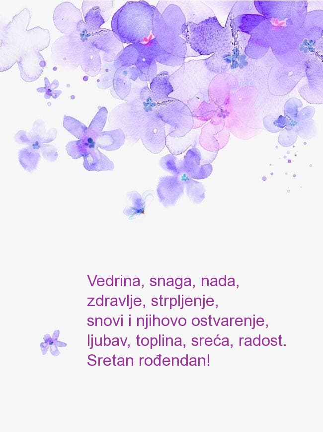 Sretan rođendan! Vedrina, snaga, nada, zdravlje
