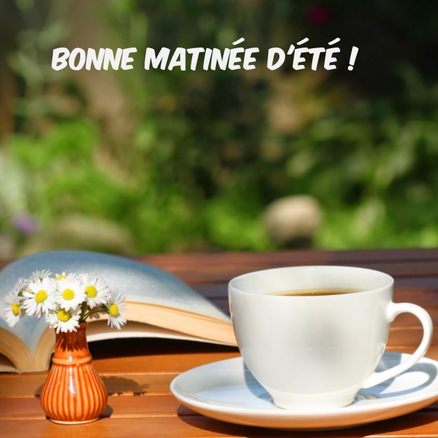 Bonne matinée d