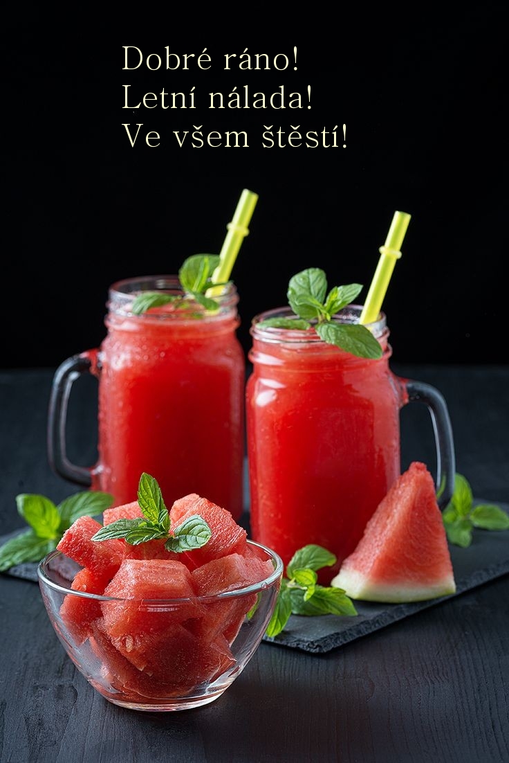 Dobré ráno! Letní nálada! Ve všem štěstí!