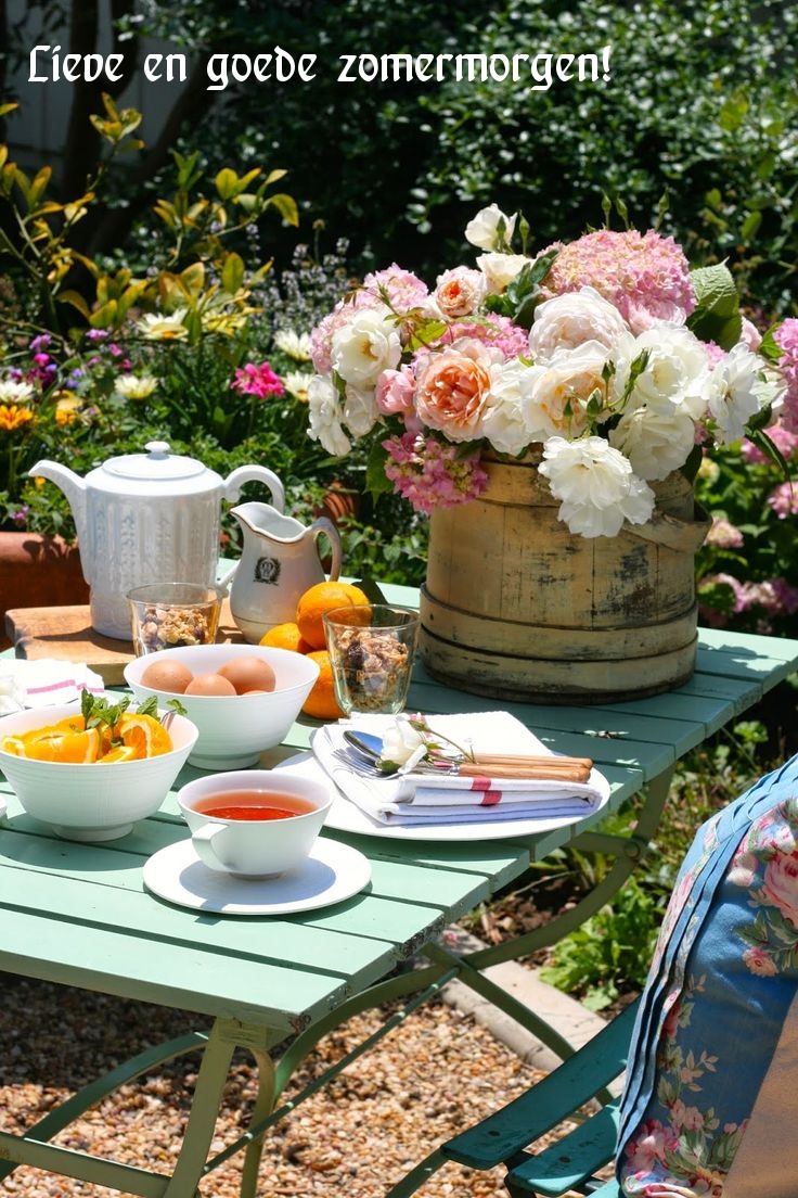 Lieve en goede zomermorgen!