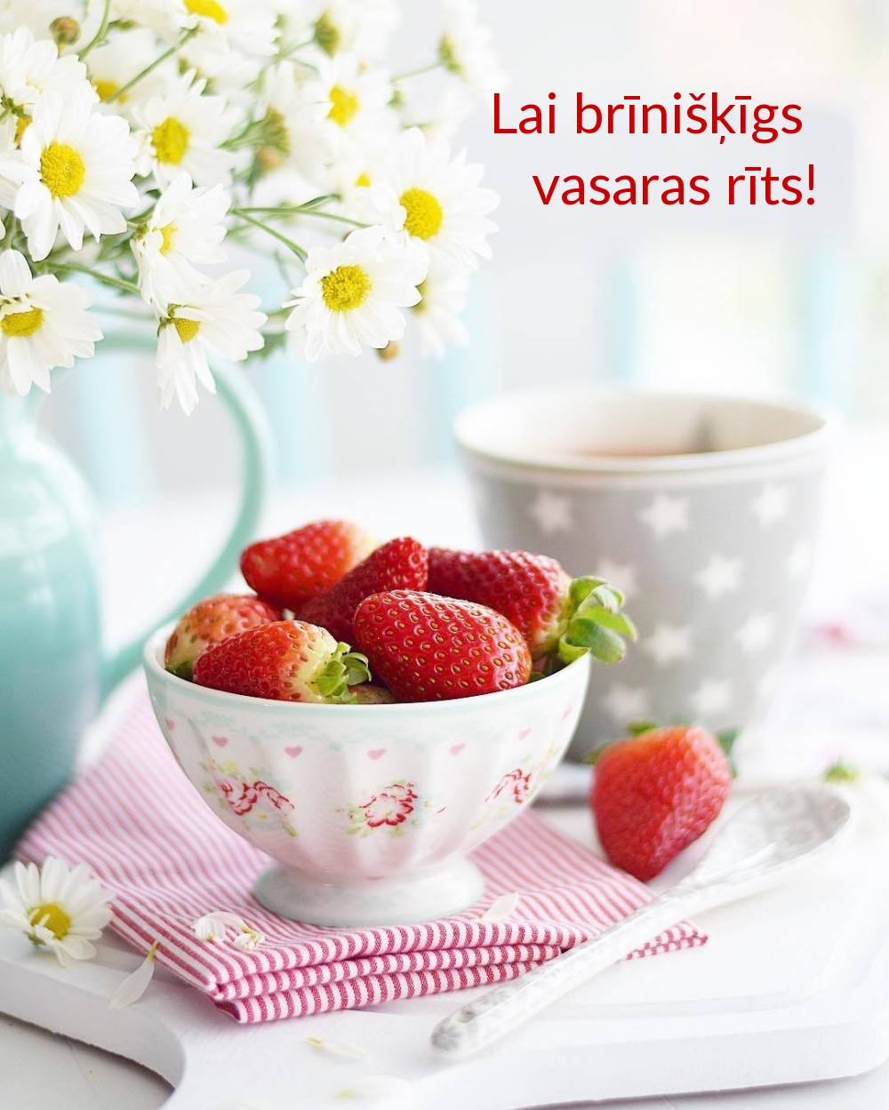 Lai brīnišķīgs vasaras rīts!