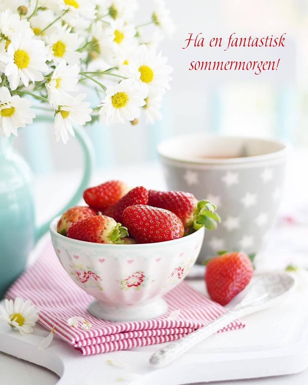 Ha en fantastisk sommermorgen!