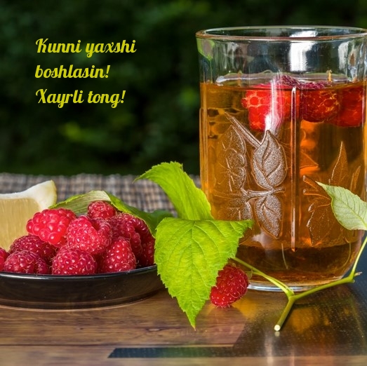 Kunni yaxshi boshlasin! Xayrli tong!