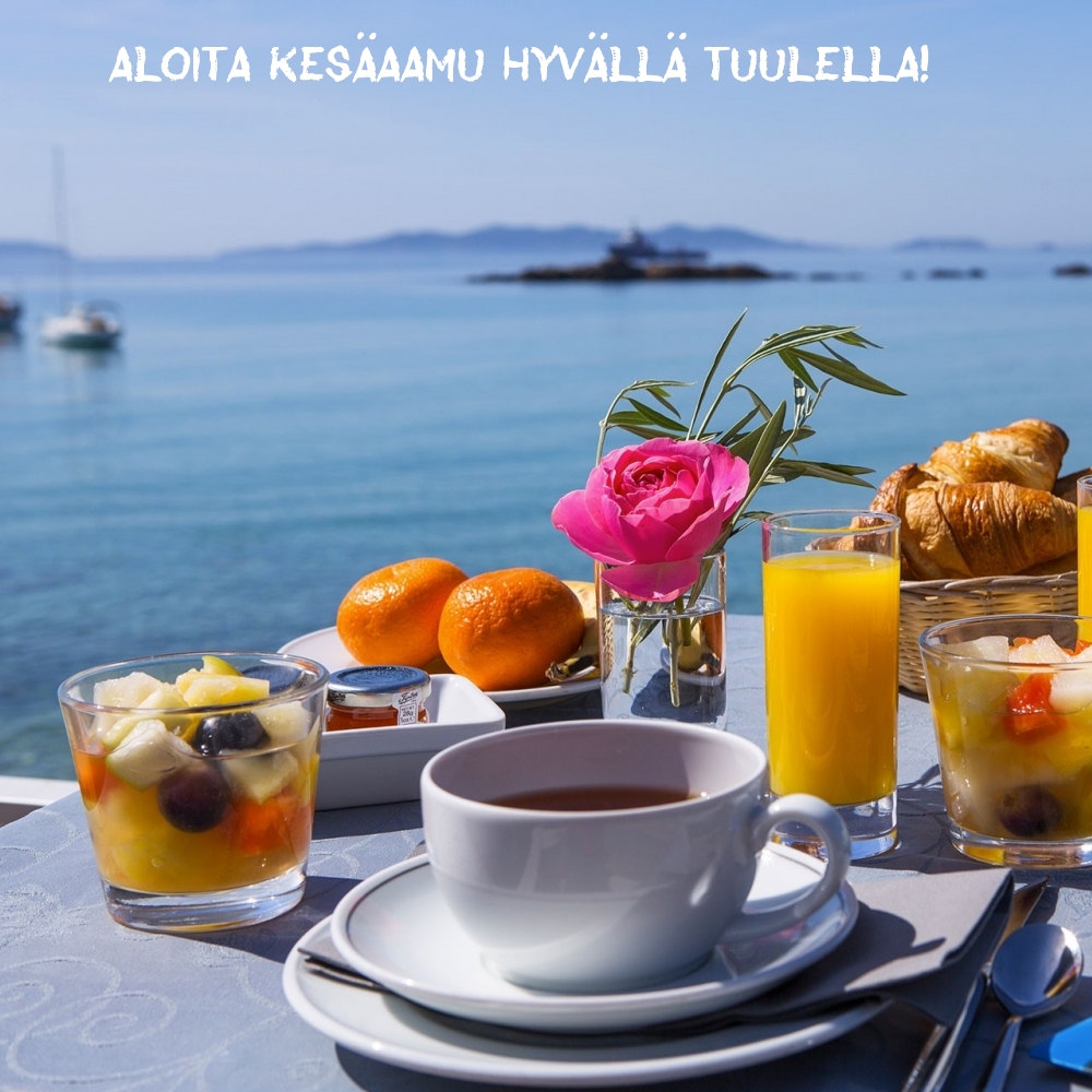 Aloita kesäaamu hyvällä tuulella!