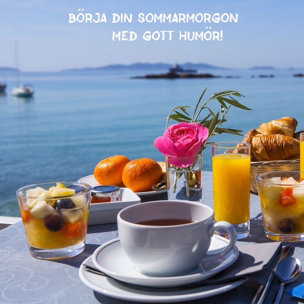 Börja din sommarmorgon med gott humör!