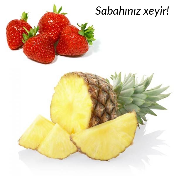 Sabahınız xeyir!