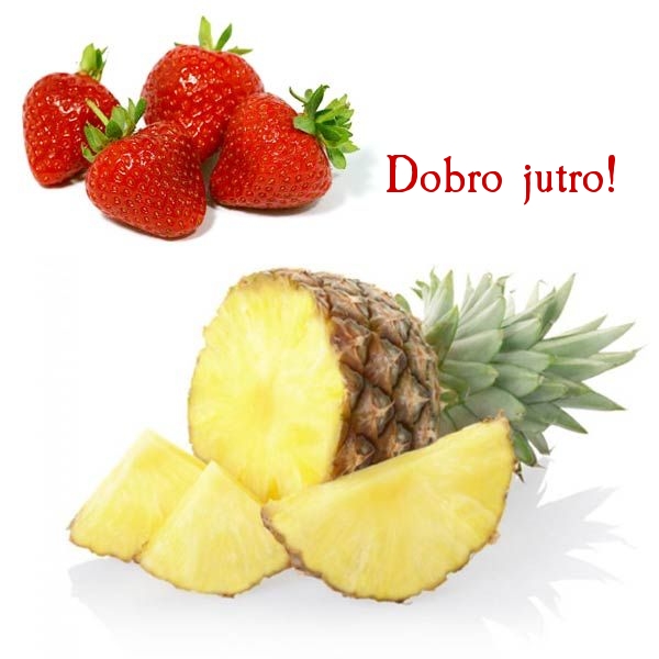 Dobro jutro!