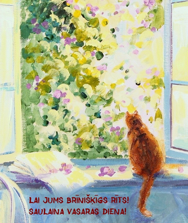 Lai jums brīnišķīgs rīts! Saulaina vasaras diena!