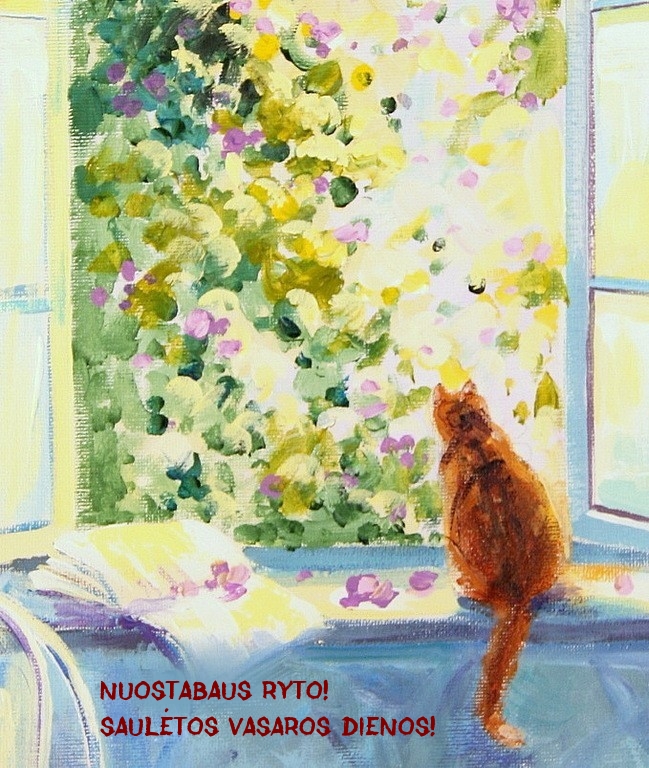 Nuostabaus ryto! Saulėtos vasaros dienos!