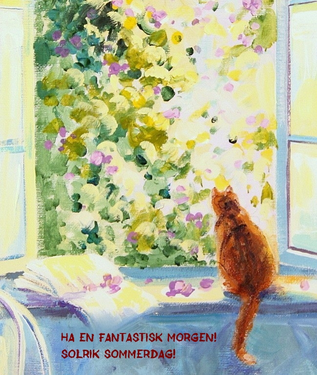Ha en fantastisk morgen! Solrik sommerdag!