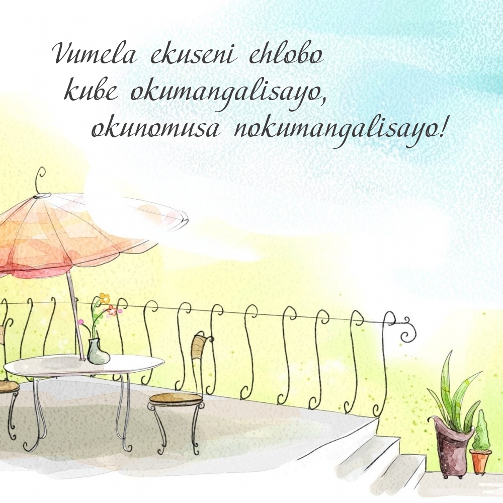 Vumela ekuseni ehlobo kube okumangalisayo