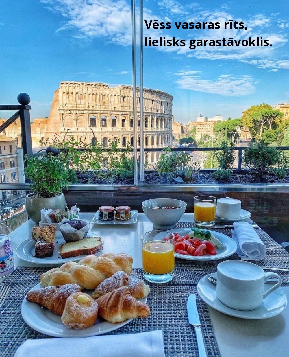 Vēss vasaras rīts, lielisks garastāvoklis.