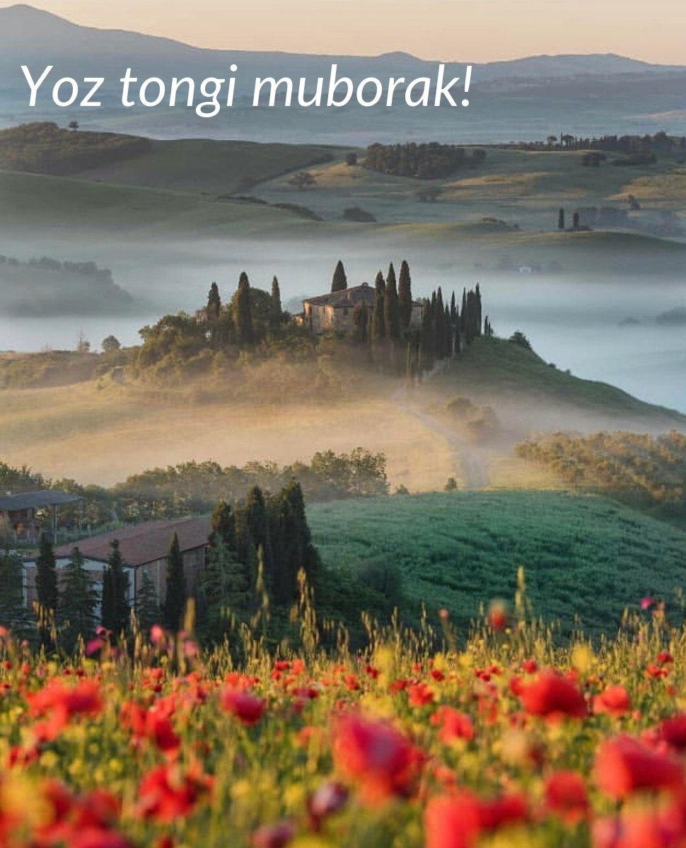 Yoz tongi muborak!