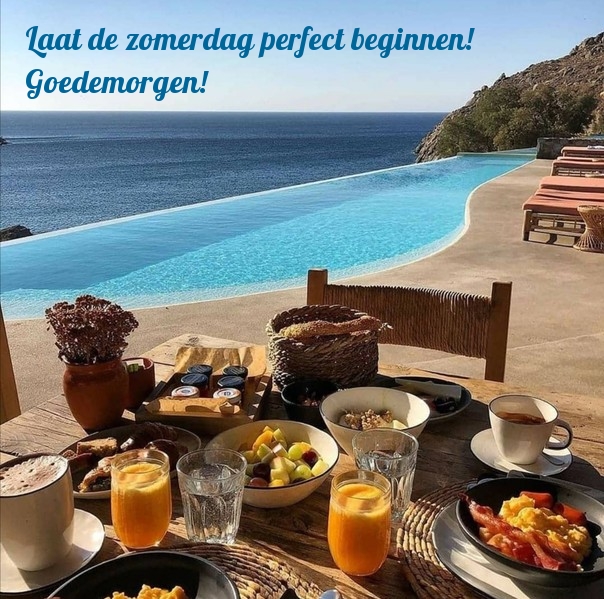 Laat de zomerdag perfect beginnen! Goedemorgen!