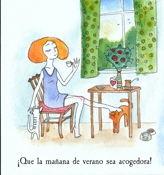 ¡Que la mañana de verano sea acogedora!