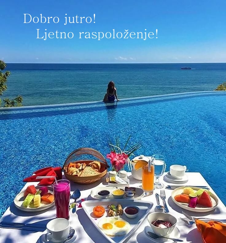 Dobro jutro! Ljetno raspoloženje!